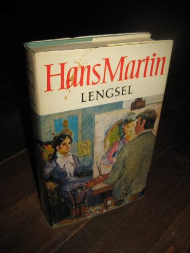 MARTIN, HANS: LENGSEL. 1973.