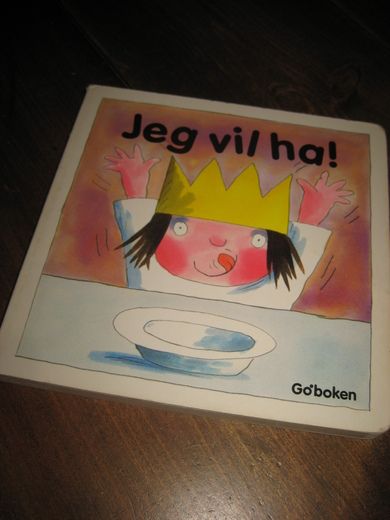 Jeg vil ha! 2004. 