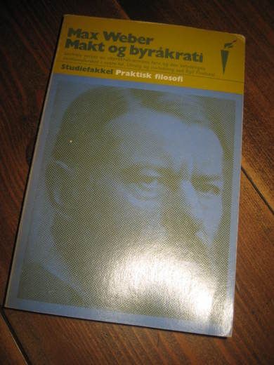 WEBER: MAKT OG BYRÅKRATI. 179.