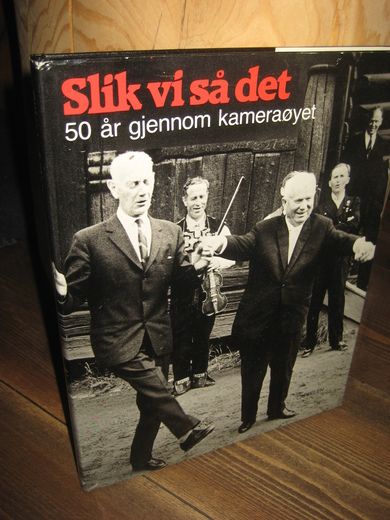 Bjørnsen: Slik vi så det 50 år gjennom kamera øyet. 1983.