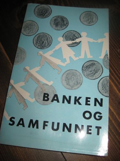 BANKEN OG SAMFUNNET. 1969.