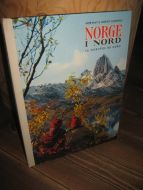 KLEIVAN: NORGE I NORD. LA NORVEGE DU NORD.