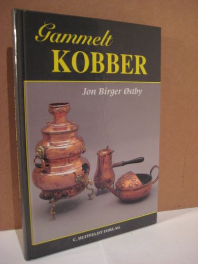 Østby: Gammelt KOBBER. 1999.