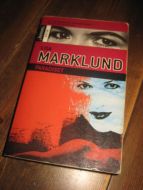 MARKLUND, LISA: PARADISET. 2002.