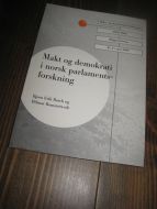 Rasch: Makt og demokrati i norsk parlaments forskning. 2003