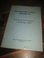 næramfunnet i kultur historisk lys. 1980.