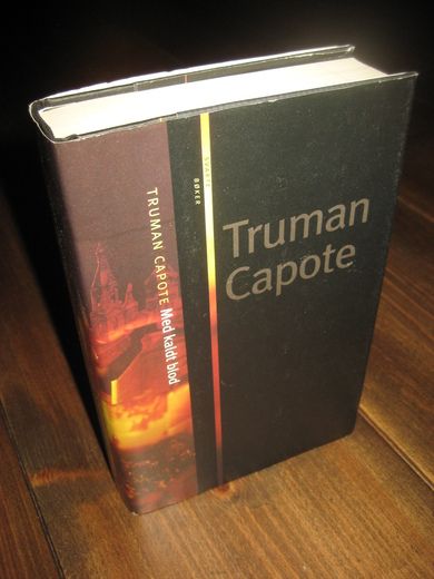 CAPOTE, TRUMAN: Med kaldt blod. 2003.