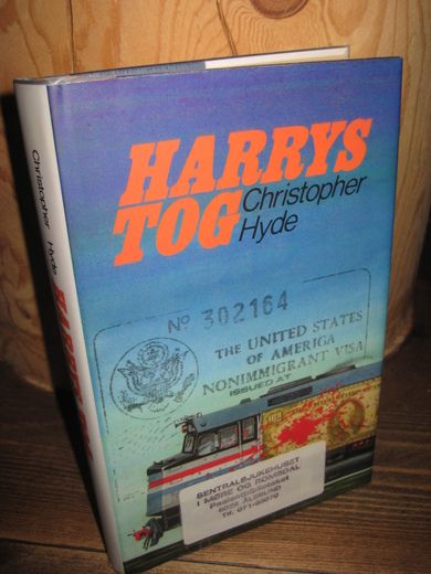 HYDE, CHRISTOPHER: HARRYS TOG. 1987.