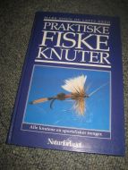 KREH: PRAKTISKE FISKE KNUTER. 1992.