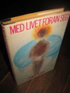 AJAR: MED LIVET FORAN SEG. 1980.