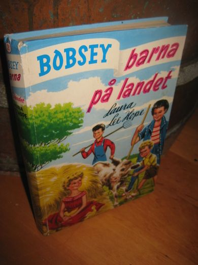 HOPE, LAURA LEE: BOBSEY barna på landet. Bok nr 002,