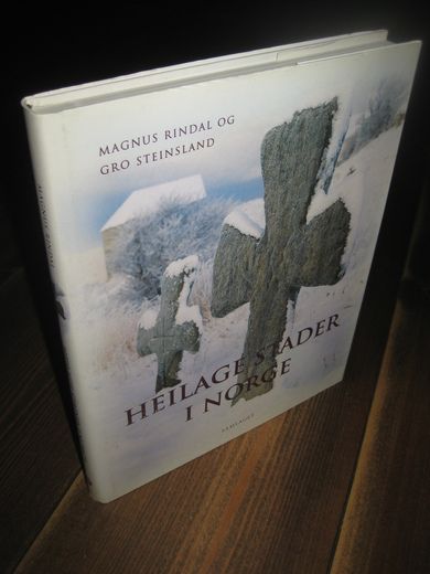 Rindal: HEILAGE STADER I NORGE. 2001.