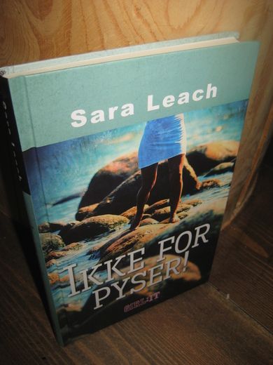 Leach: IKKE FOR PYSER. 2014.