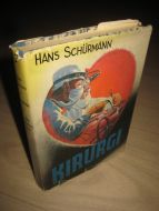 SCHURMANN: KIRURGI. 1959.