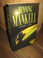 MANKEL, HENNING: HUNDENE I RIGA. 2000.