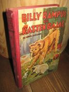 SAXEGAARD: BILLY RAMPUS OG KATTEN BAJAS. 1939.