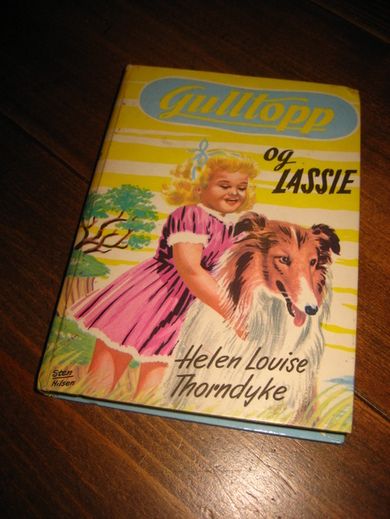 Thorndyke: Gulltopp og Lassie. Bok nr 7, 