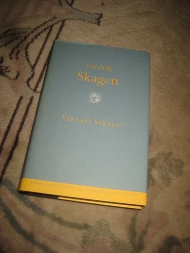 SKAGEN, FREDRIK: VIKTOR! VIKTOR! 1999.