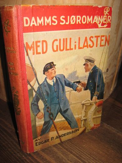 ANDERSSON: MED GULL i lasten. 1946