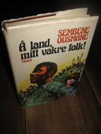 OUSMANE: Å land, mitt vakre folk. 1976.