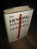 MANKEL, HENNING: KINESEREN. 2008. 