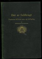 Brandtzæg, Johannes: Det er fullbragt. Prækener til hver søn- og helligdag. 1921.