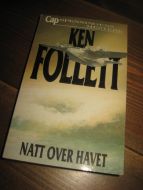 FOLLETT, KEN: NATT OVER HAVET. 1999.