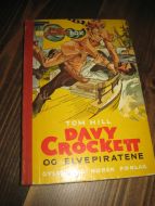 HILL: DAVY CROCKET OG ELVEPIRATENE. Bok nr 10, 1958.