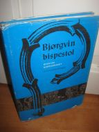 JUVKAM, PER: Bjørgvin bispestol. Byen og bispedømet. 1970.