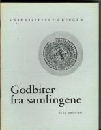 1960,nr 023, UNIVERSITETET I BERGEN-  GODBITER FRA SAMLINGANE.