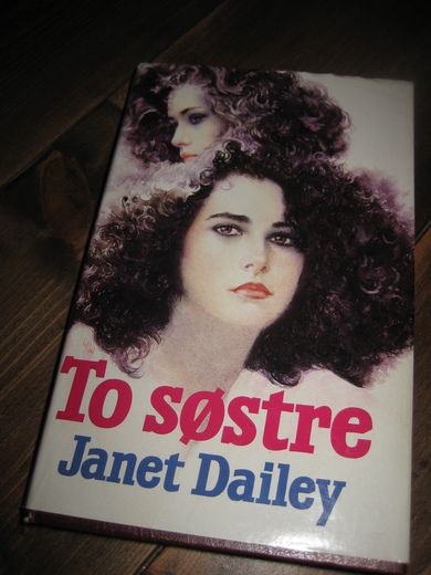 Dailey: To søstre. 1990.