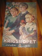 1931, KRIGSROPET.