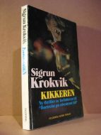 Krokvik, Sigrun: KIKKEREN. 1973.