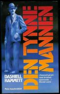 HAMMET, DASHIELL: DEN TYNNE MANNEN. 1988