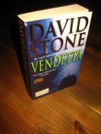 STONE, DAVID: VENDETTA. 2009.