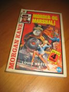 Masterson, Louis: MORDER OG MARSHALL. 1975.