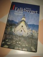 FALKBERGET, JOHAN: Den fjerde nattevakt. 2004. 