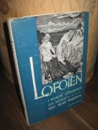 THESEN: LOFOTEN I NORSK LITTERATUR OG KUNST. 1.utgave 1956.