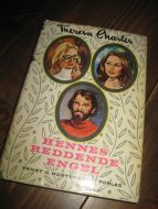 Charles, Theresa: HENNES REDDENDE ENGEL. 1975.