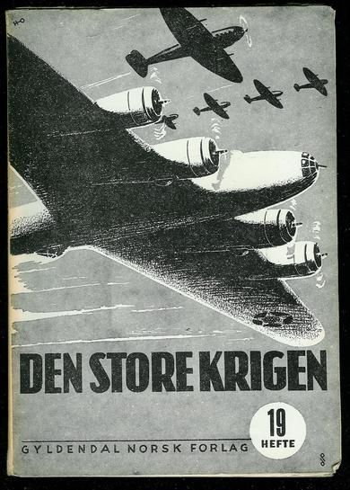 Hefte 19, DEN STORE KRIGEN