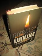 LUDLUM, ROBERT: GASSANDRAPAKTEN. 2005.