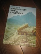 KRAFT OG MILJØ NR 2. HILLESTAD: SPRENGSTEIN TIPP OG LANDSKAP. 80 tallet.