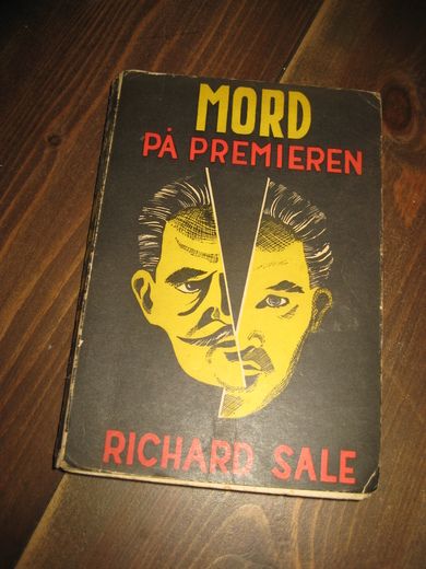 SALE, RICHARD: MORD PÅ PREMIEREN. 1949.