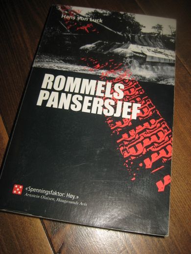 VON LUCK: ROMMELS PANSERSJEF. 2008.