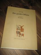 Hopp, Zinken: Det gamle Officin. Med tegninger av Odd Brochmann. 1971.