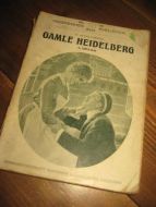 MEYER- FORSTER: GAMLE HEIDELBERG. 1911