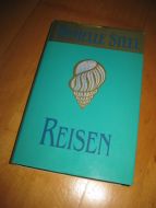 STEELE, DANIELLE: REISEN. 2002.