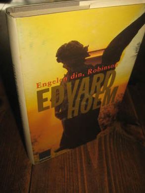 HOEM, EDVARD: Engelen din, Robinson. 1993