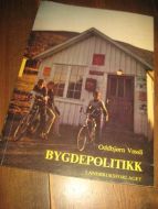 VASSLI, ODDBJØRN: BYGDEPOLITIKK. 1983.