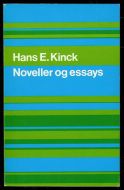 Kinck, Hans E: Noveller og essays. 1976